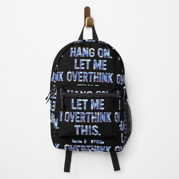 Item preview, Hang On Let Me Overthink This #2 designed and sold by creativerooney.