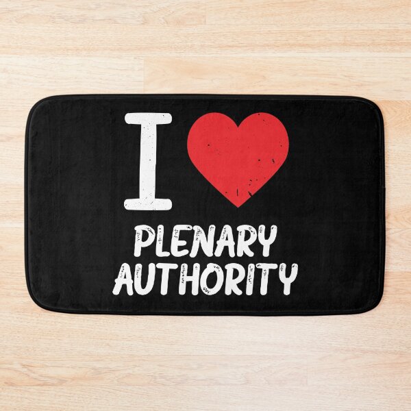 Item preview, I Love Plenary Authority designed and sold by eldram.