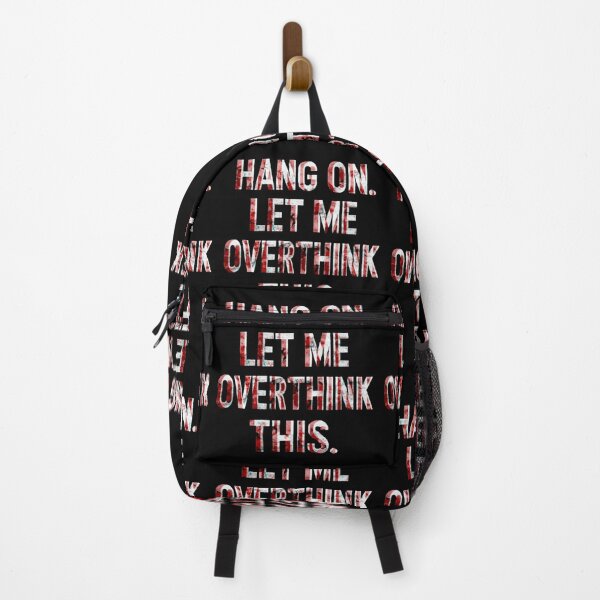 Item preview, Hang On Let Me Overthink This #3 designed and sold by creativerooney.