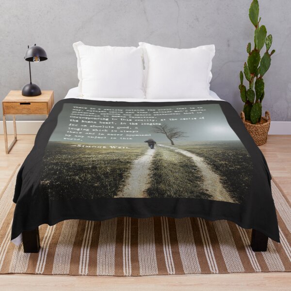 Item preview, Simone Weil quote: There is a reality outside the world, that is to say, outside space and time, outside man's mental universe,  designed and sold by artbleed.