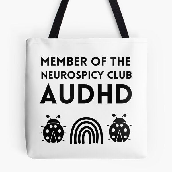 Item preview, Member of the Neurospicy Club - AUDHD designed and sold by The Courtesan Boutique.
