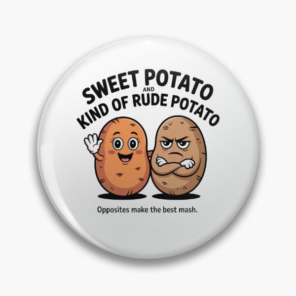 Item preview, Sweet Potato and Kind of Rude Potato designed and sold by Mateusz Majcherek.