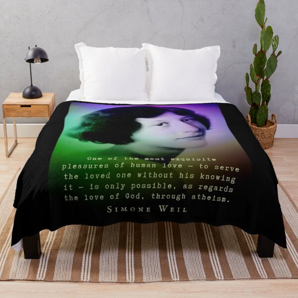 Item preview, imone Weil quote: One of the most exquisite pleasures of human love...is only possible, as regards the love of God, through atheism. designed and sold by artbleed.