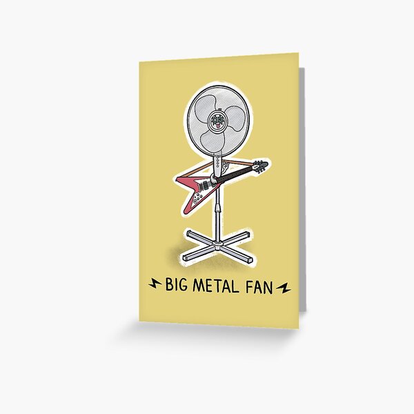 Big Metal Fan Greeting Card