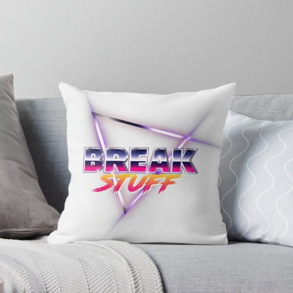 Item preview, Break Stuff designed and sold by bigbrawlerbrand.
