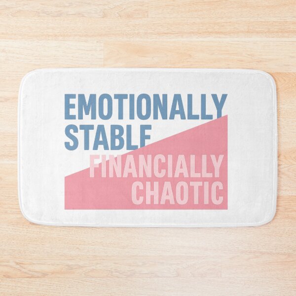 Item preview, Emotionally Stable Financially Chaotic – Relatable Money Meme Shirt designed and sold by Design Express.