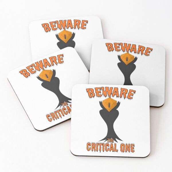 Item preview, Beware the Critical One ( Dungeons and Dragons / DnD Inspired ) designed and sold by Red Jacket Technologies.