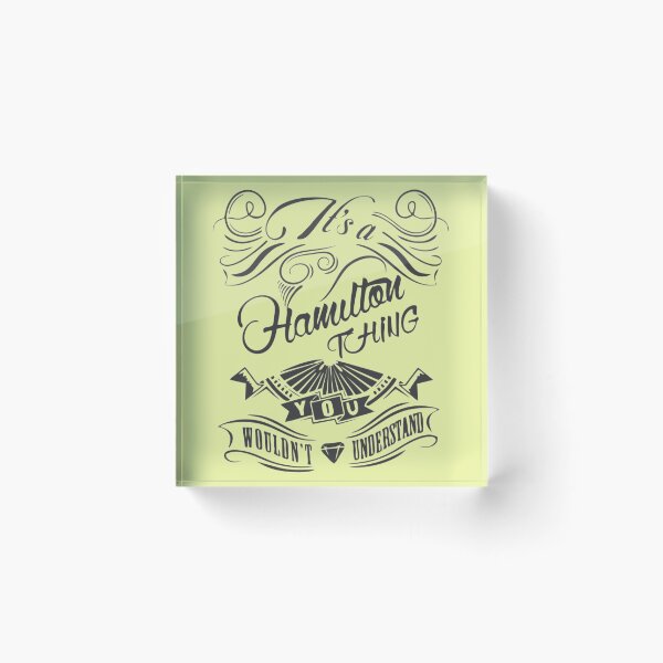 Item preview, It's A Hamilton Thing designed and sold by rickyroekowski.