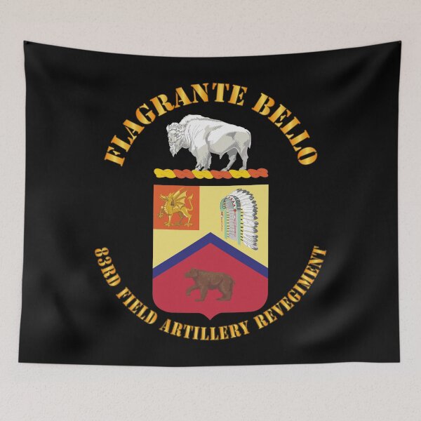 Item preview, Army - COA -  Flagrante Bello - 83rd Field Artillery Regiment designed and sold by Military Insignia Products.
