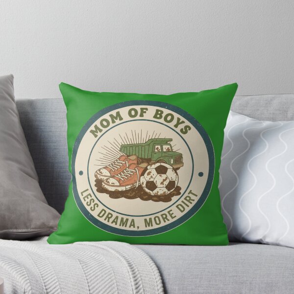 Item preview, Mom of Boys – Less Drama, More Dirt  designed and sold by AnimeFlash_0.