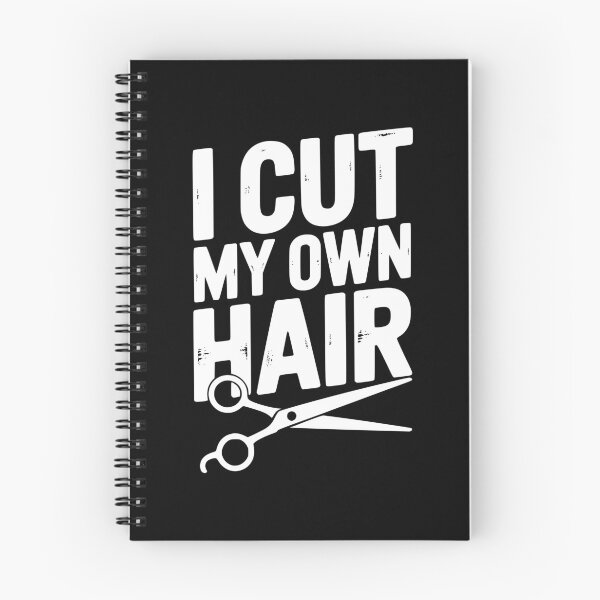 Item preview, I Cut My Own Hair designed and sold by Frank Ring.
