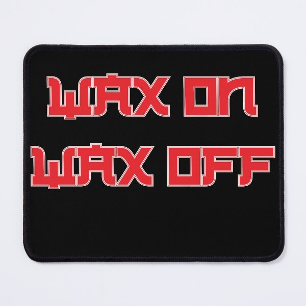 Item preview, Wax On, Wax Off – Iconic Miyagi Quote 80s Martial Arts Design designed and sold by simpledarkwavewisdom.