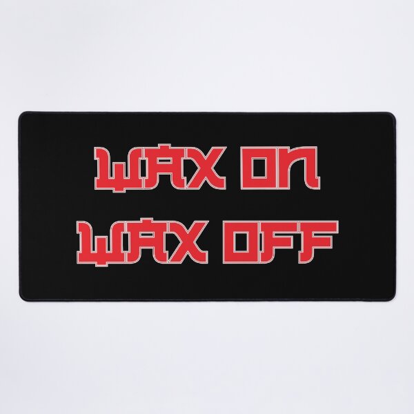 Artikelvorschau, Wax On, Wax Off – Kultiges Miyagi-Zitat im Kampfsport-Design der 80er entworfen und verkauft von simpledarkwavewisdom.