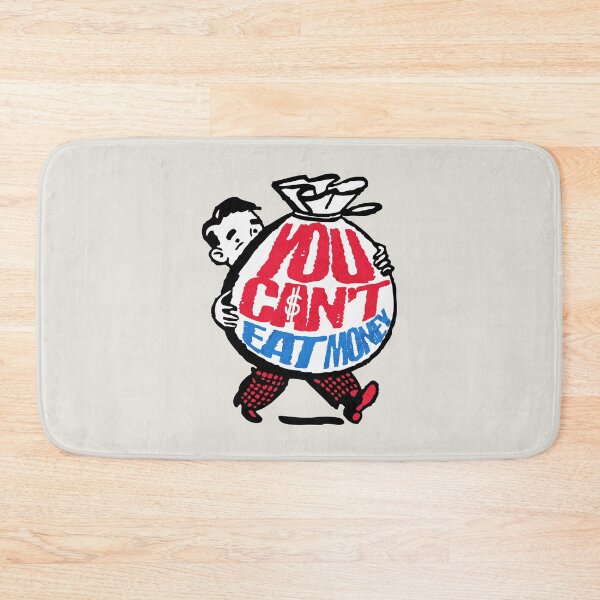 Item preview, You Can't Eat Money designed and sold by dudelinart.