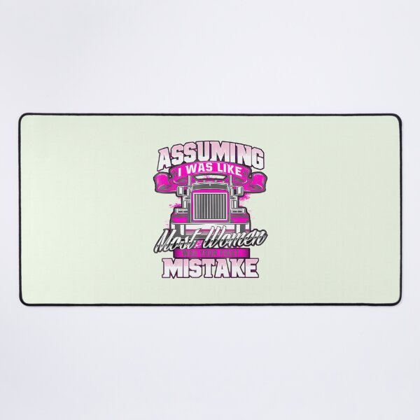 Item preview, Assuming I Was Like Most Women Was Your First Mistake Trucker By Merch, Limited Edition, Perfect Gi designed and sold by Donald Howard.