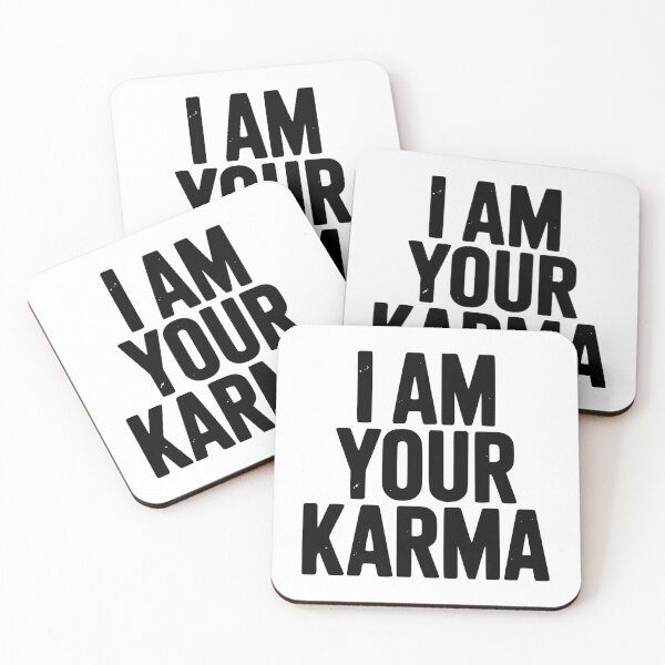 Item preview, I Am Your Karma designed and sold by Frank Ring.