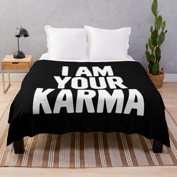Item preview, I Am Your Karma designed and sold by Frank Ring.