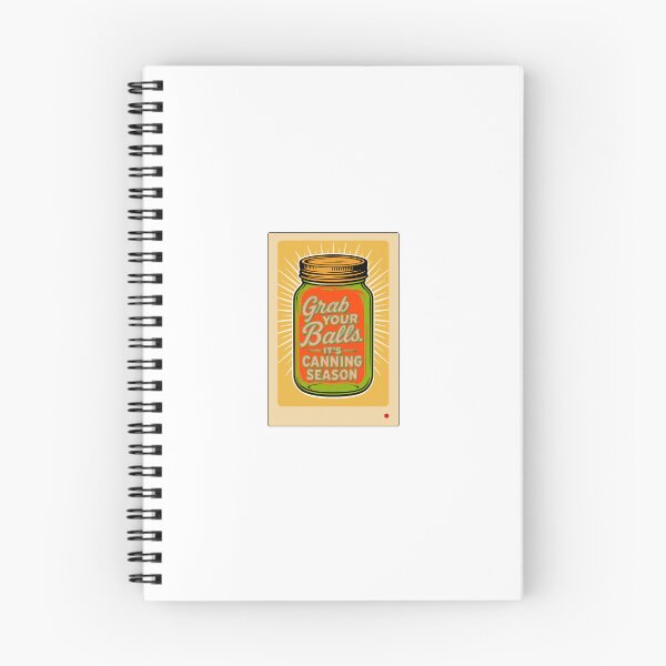 Item preview, Grab Your Balls It’s Canning Season, Funny Retro Canning T-Shirt designed and sold by piboom.