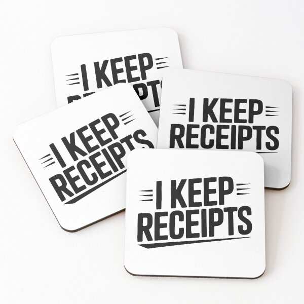 Item preview, I Keep Receipts designed and sold by Frank Ring.