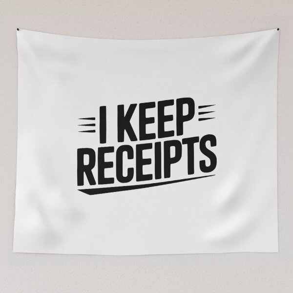 Item preview, I Keep Receipts designed and sold by Frank Ring.