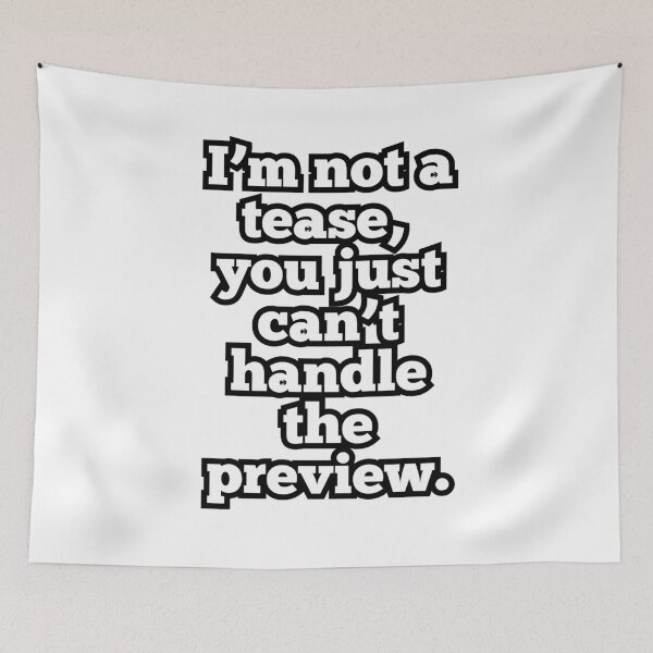 Item preview, Can’t Handle the Preview Funny Quote design designed and sold by ArtesioByZaber.