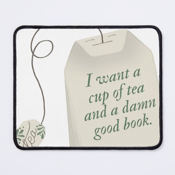 Item preview, A cup of tea and a damn good book designed and sold by Caitxreads.