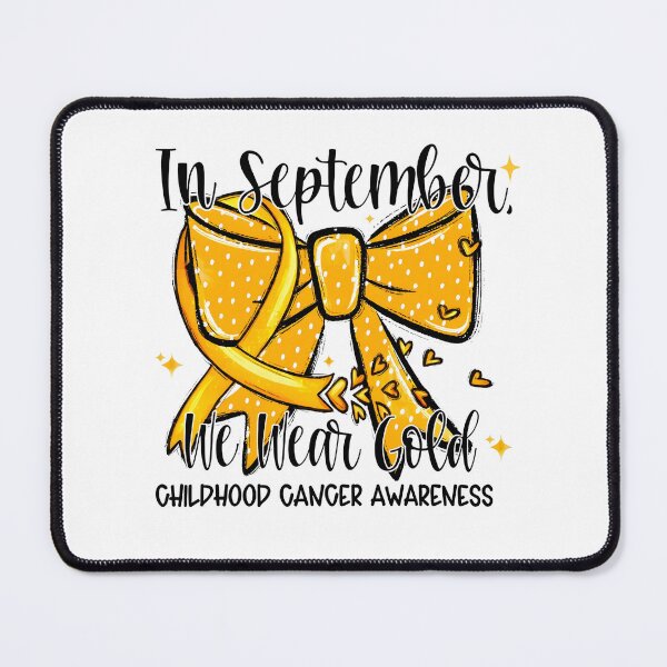 Item preview, In September We Wear Gold Childhood Cancer Awareness designed and sold by BeLdiAuRa.
