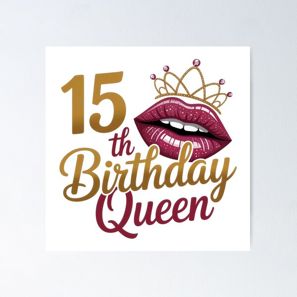 Item preview, 15th Birthday Queen  designed and sold by jkrphoto.