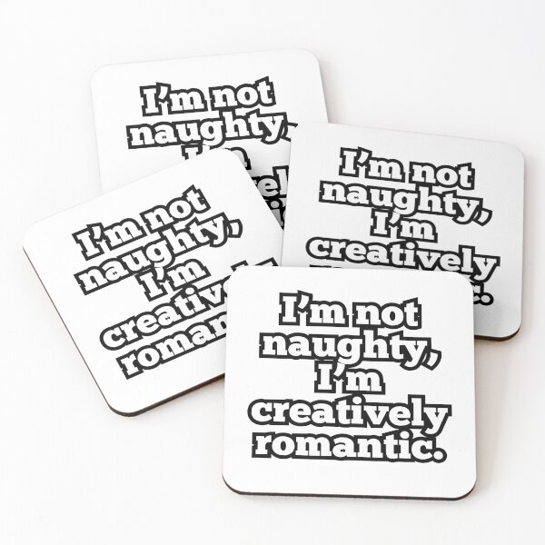 Item preview, Creatively Romantic Funny Quote design designed and sold by ArtesioByZaber.