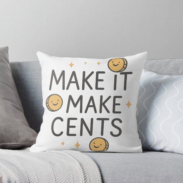 Item preview, Make It Make Cents – Funny Financial Pun Shirt designed and sold by Design Express.