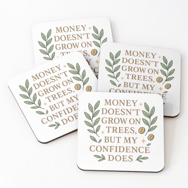 Item preview, Money Doesn’t Grow on Trees – Funny Confidence Meme Shirt designed and sold by Design Express.