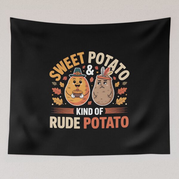 Item preview, Sweet Potato and Kind of Rude Potato - Funny Matching Thanksgiving Couple & Best Friends Design. designed and sold by ZyziowskyArt.
