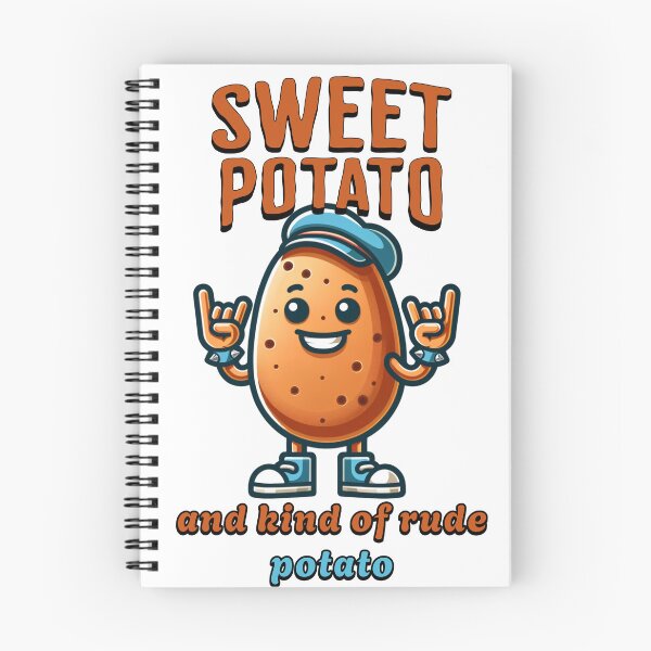 Item preview, Sweet Potato and Kind of Rude Potato designed and sold by PeakMotion.