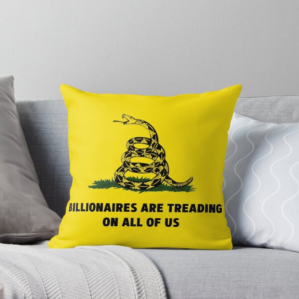 Item preview, Billionaires Are Treading On All Of Us designed and sold by kolshi-shop.
