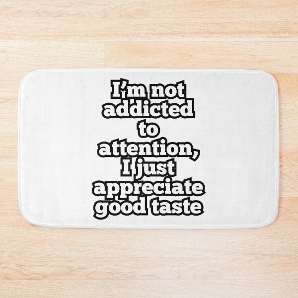 Item preview, Appreciate Good Taste Funny Quote Tee designed and sold by ArtesioByZaber.