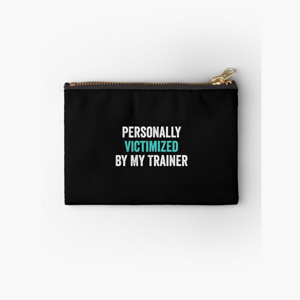 Item preview, Personally Victimized By My Trainer - Funny Gym Workout Humor designed and sold by dantixebiana.