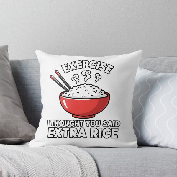 Item preview, Exercise I Thought You Said Extra Rice designed and sold by Joyful-Park.