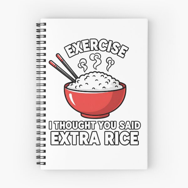 Item preview, Exercise I Thought You Said Extra Rice designed and sold by Joyful-Park.