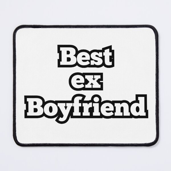 Item preview, Best Ex Boyfriend Funny Quote design designed and sold by ArtesioByZaber.