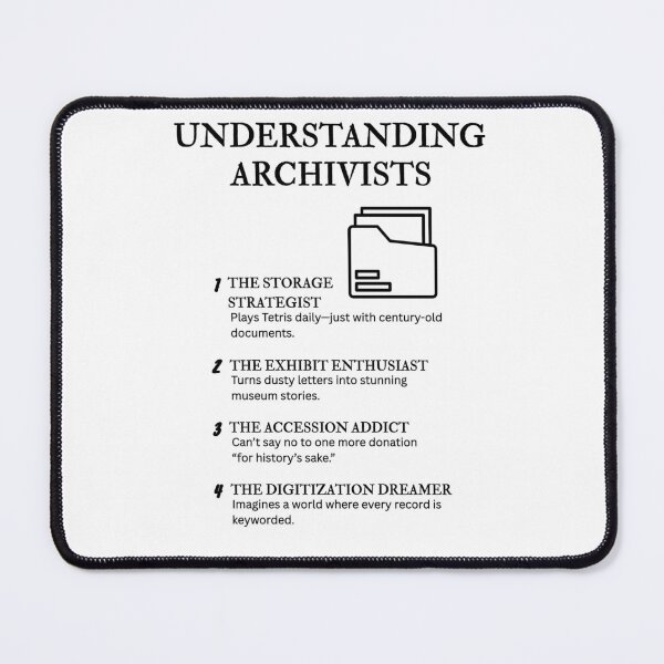 Item preview, Understanding Archivists – Humor Only Archivists Understand designed and sold by PsyFlow35.