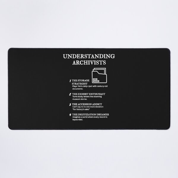 Item preview, Understanding Archivists – Humor Only Archivists Understand – Black					 designed and sold by PsyFlow35.