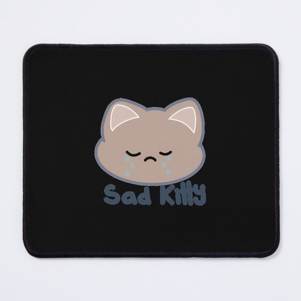 Item preview, Sad Kitty designed and sold by HeinzoWerner.