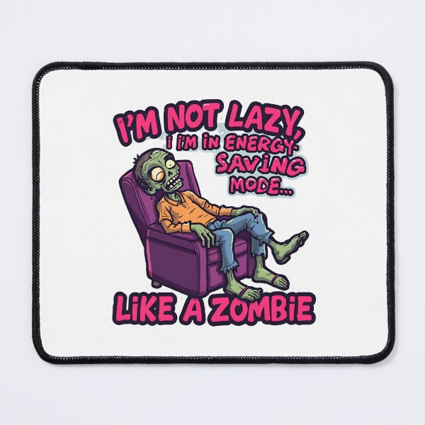 Item preview, I’m Not Lazy, I’m in Energy Saving Mode Like a Zombie” Sticker – Funny Zombie Couch Potato Design | Perfect for Laptops, Journals & Phone Cases | Relatable Humor Gift designed and sold by SassyArtist9006.