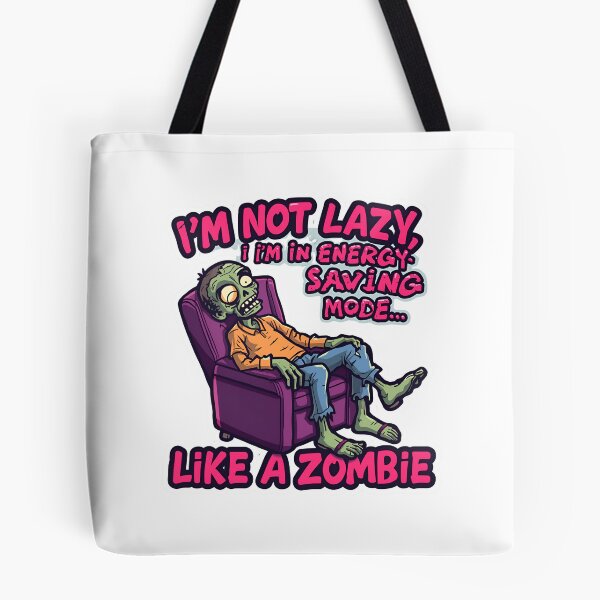 Item preview, I’m Not Lazy, I’m in Energy Saving Mode Like a Zombie” Sticker – Funny Zombie Couch Potato Design | Perfect for Laptops, Journals & Phone Cases | Relatable Humor Gift designed and sold by SassyArtist9006.