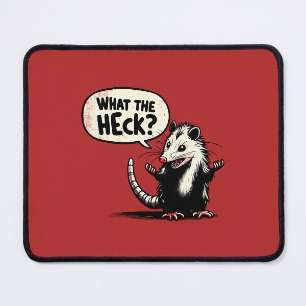Item preview, What the Heck? - Funny Opossum designed and sold by Scaryzz.