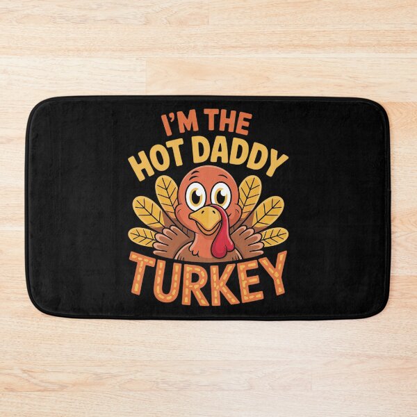Item preview, Thanksgiving I'm The Hot Daddy Turkey Adult 1  designed and sold by KonstanKoraner.