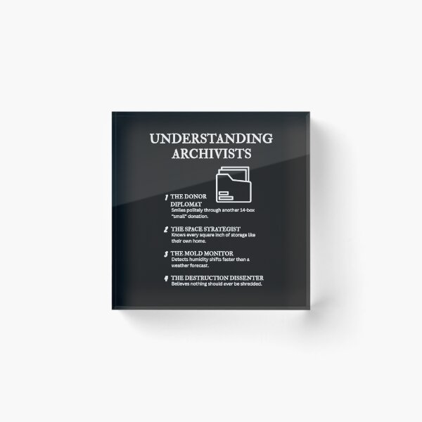 Item preview, Understanding Archivists – For Archivists Who Love a Laugh – Black designed and sold by PsyFlow35.
