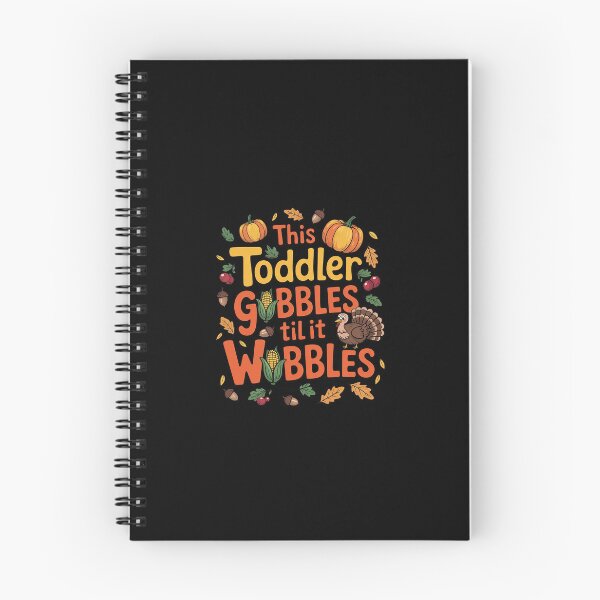Item preview, Thanksgiving Pumpkin Gobble Till You Wobble Toddler Boys  designed and sold by EllinoKlemo.