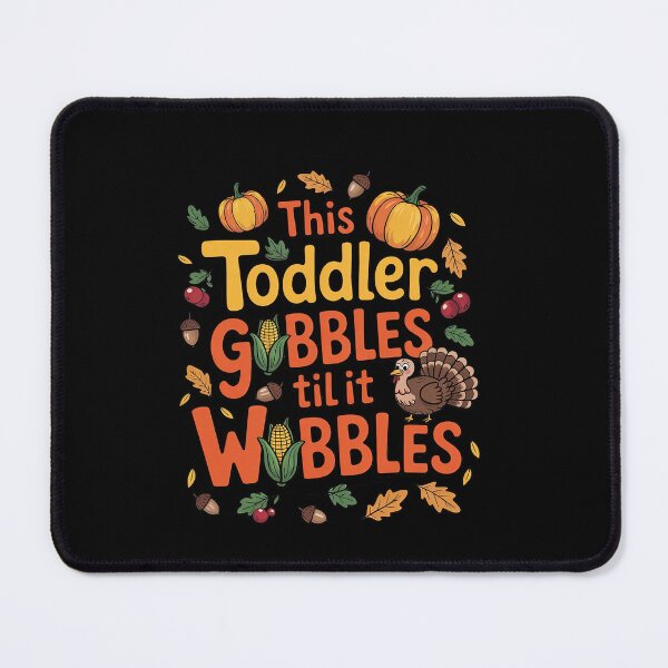 Item preview, Thanksgiving Pumpkin Gobble Till You Wobble Toddler Boys  designed and sold by EllinoKlemo.
