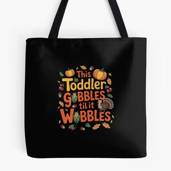 Item preview, Thanksgiving Pumpkin Gobble Till You Wobble Toddler Boys  designed and sold by EllinoKlemo.